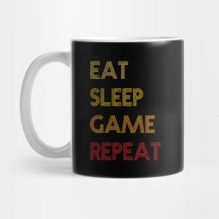 Eat, sleep, Game and repeat Mug